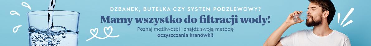 Dzbanki i wkłady filtrujące wodę